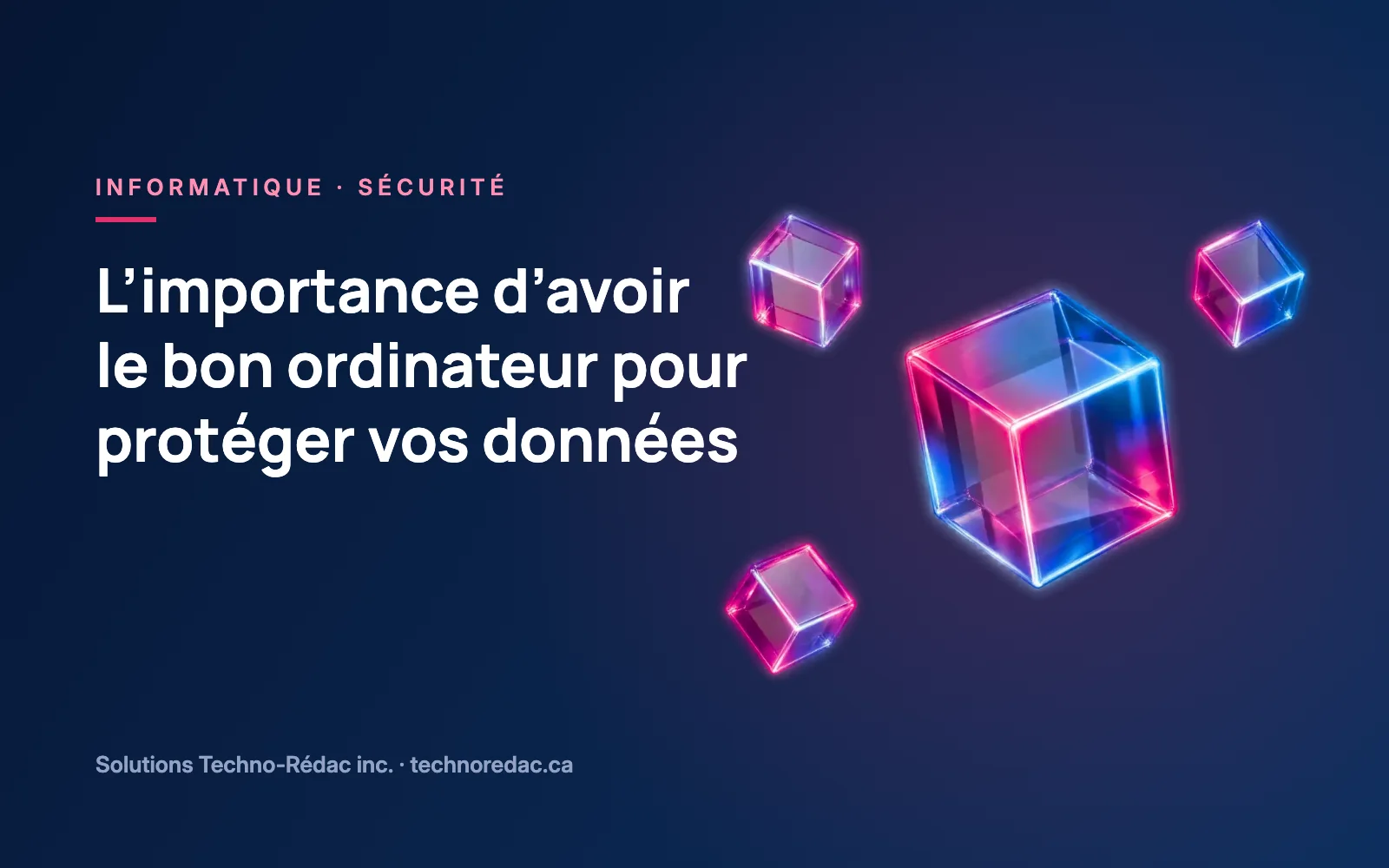 Illustration : choisir le bon ordinateur pour protéger vos données